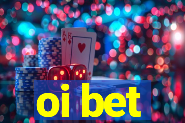oi bet